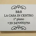 B&B La Casa In Centro