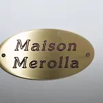 Maison Merolla